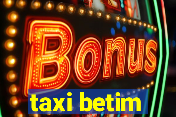 taxi betim